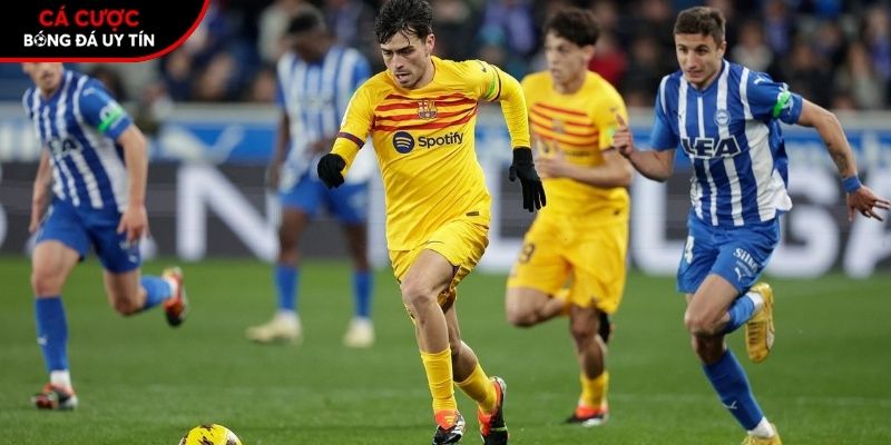 Soi k&egrave;o Alaves vs Barcelona chi ti?t