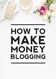 how to make money blogging