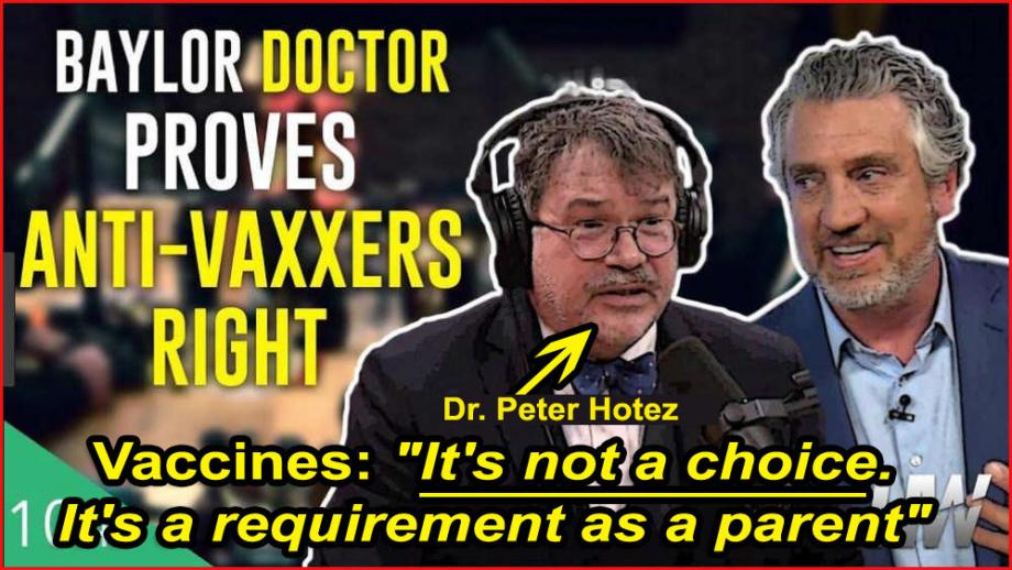 peter Hotez Vaccines Are Not a Choice - Del Bigtree.jpg
