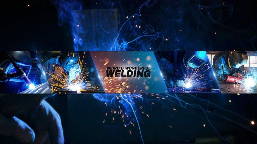 Entry #26 by miloroy13 for Design a banner graphic for a welding YouTube  channel | Freelancer
