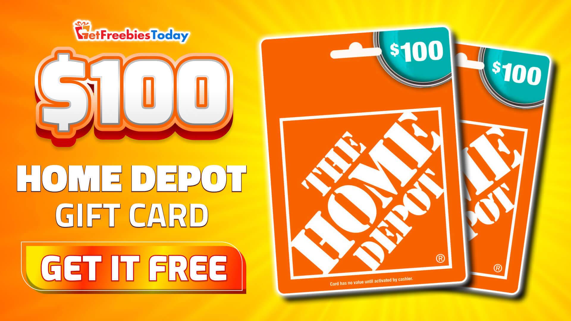 Claim $100 Home Depot Gift Card Without Paying