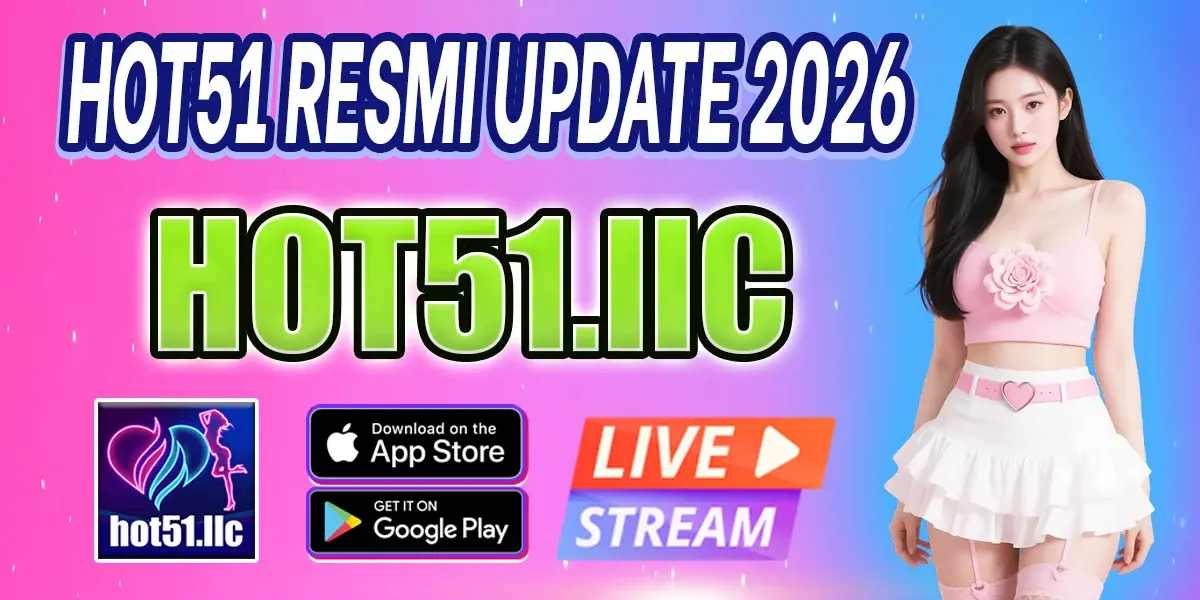 pembaruan sistem keamanan Download Hot51 2026