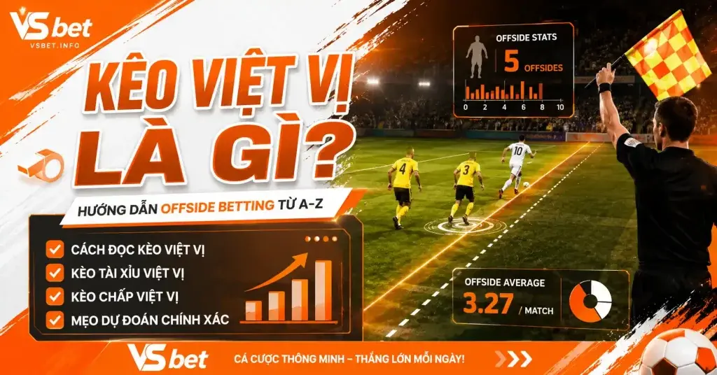 KÈO VIỆT VỊ