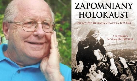 Napisał o „Holokauście Polaków”, Żydzi uznają to za „zbyt propolską herezję i skandal”