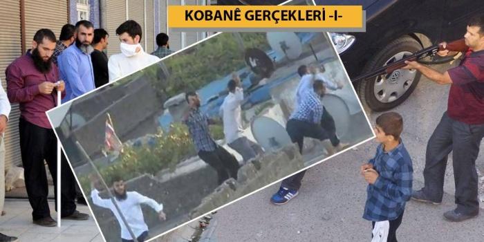 Kobanê Gerçekleri -I-