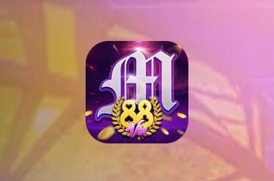 Đôi nét thông tin cơ bản mà bạn cần biết về cổng game M88vin