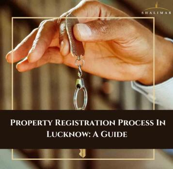 property-registration-process-in-lucknow-a-guide