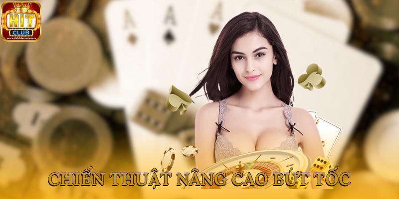 Chiến thuật nâng cao dành cho người chơi muốn bứt tốc