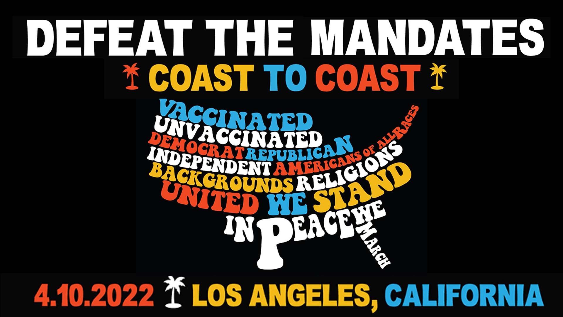 DEFEAT THE MANDATES | LOS ANGELES
