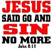 jesus_said_go_and_sin_no_more_small.jpg