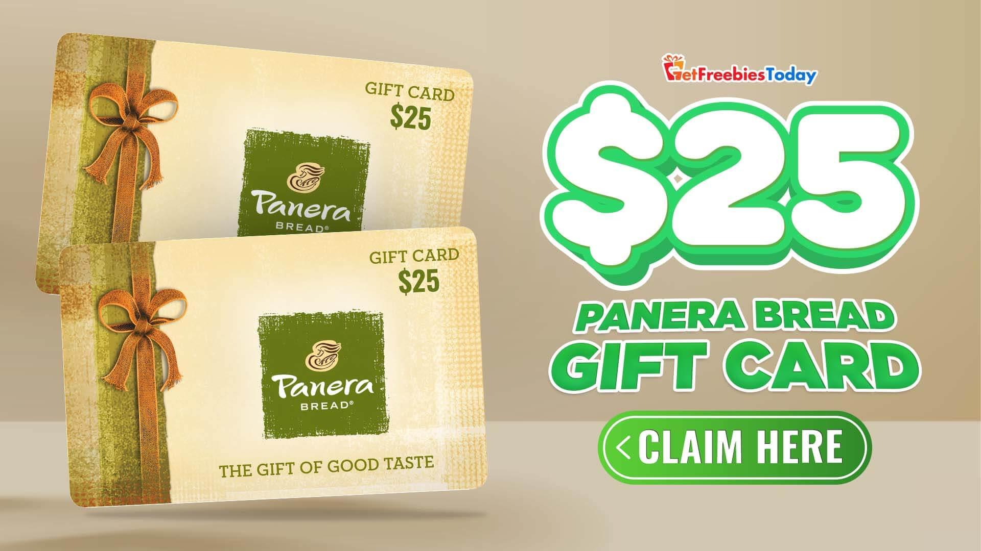 Claim $25 Panera Bread Gift Card Speedily