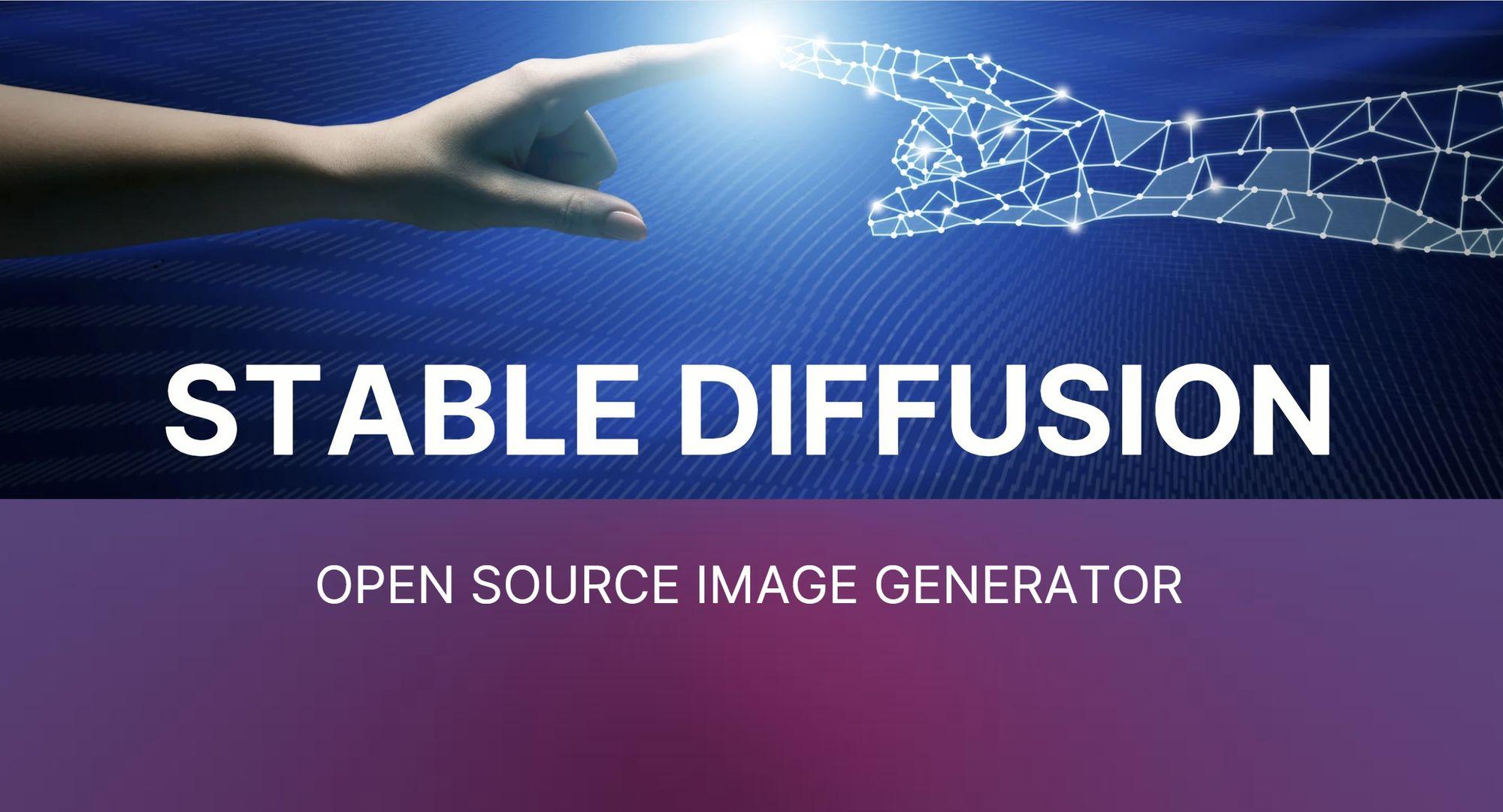 Stable Diffusion - An Open-source AI image generator