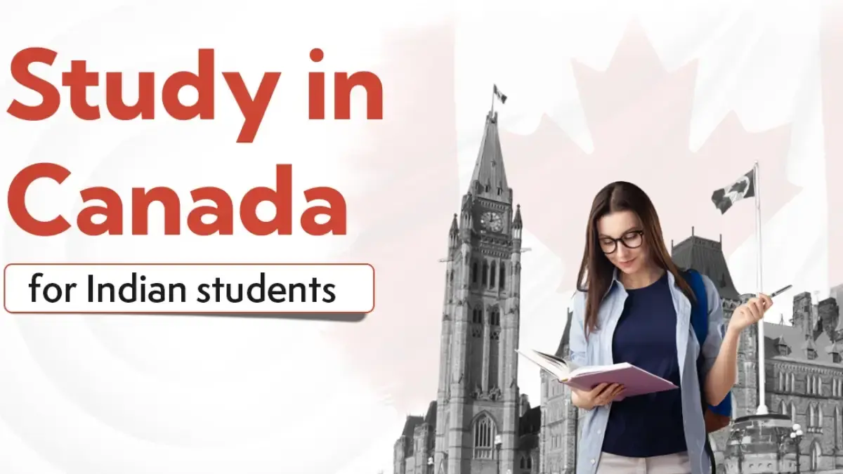 Study in Canada for Indian Students | 101 Guide 2025