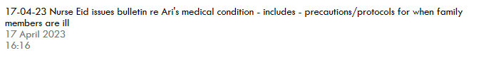 17-04-23 Nurse Eid issues bulletin re Ari's medical condition - includes - precautions/protoco