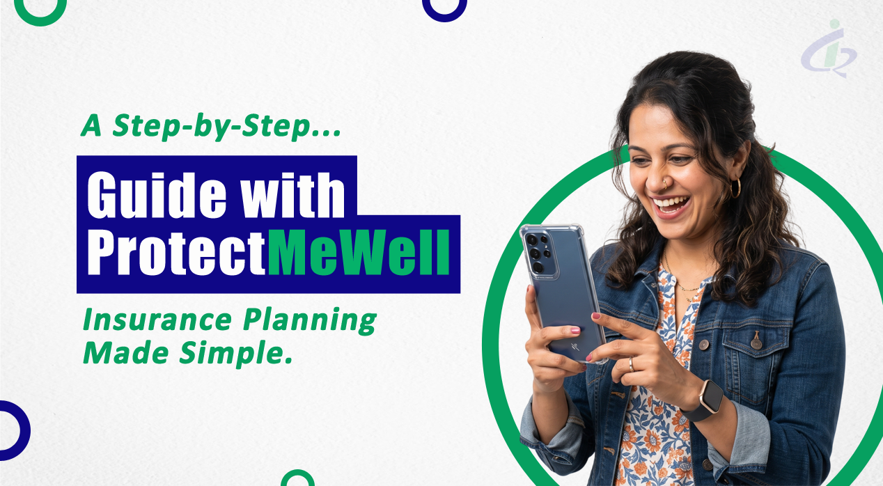 Insurance Planning Made Simple: A Step-by-Step Guide with ProtectMeWell