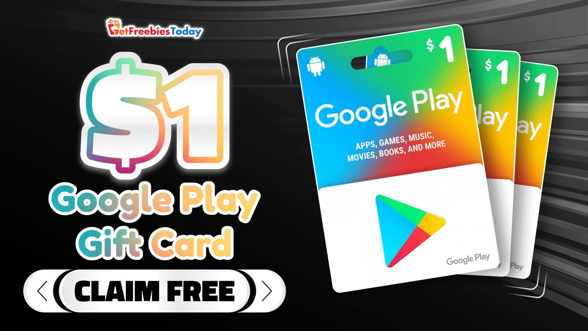 Claim $1 Google Play Gift Card Effortlessly