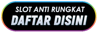 Daftar Slot Anti Rungkat