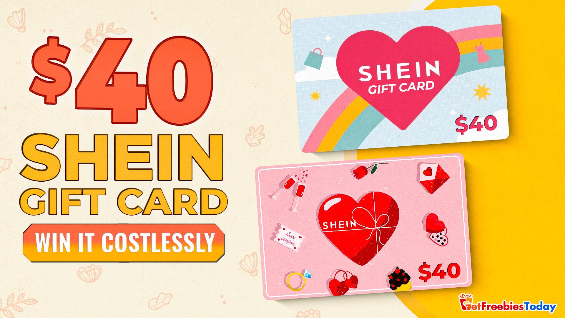 Grab $40 Shein Gift Card In One Shot