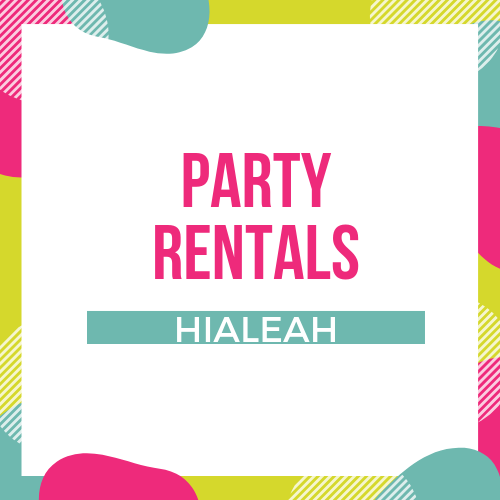 Party Rentals Hialeah.png