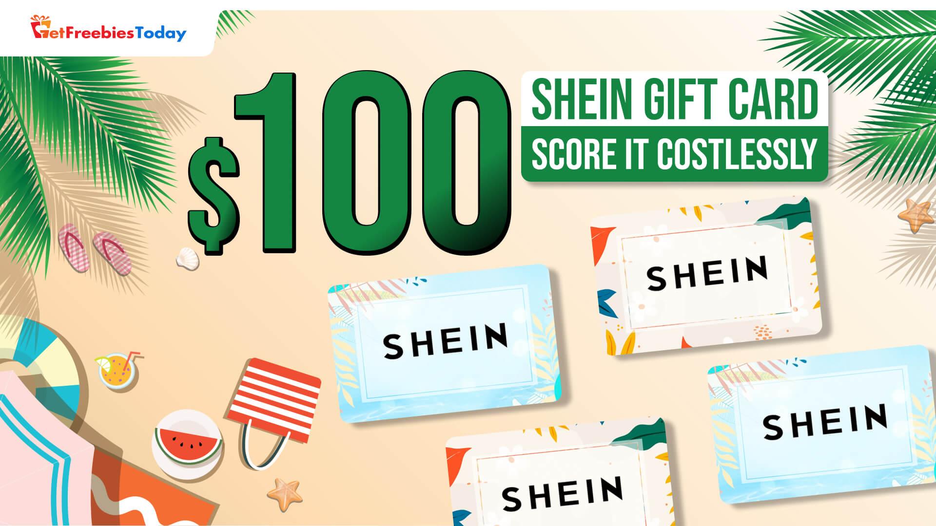 Try $100 Shein Gift Card With Us