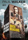Poster pequeño de Brick Mansions (Fortaleza prohibida)