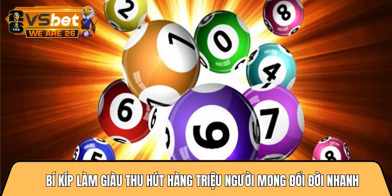 Bí kíp làm giàu từ lô đề thu hút hàng triệu người mong đổi đời nhanh