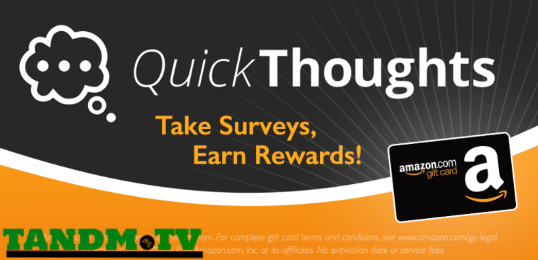 QuickThoughts – Earn Rewards