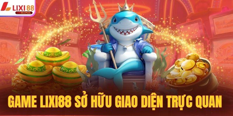 Kho game tại LIXI88 sở hữu giao diện trực quan 