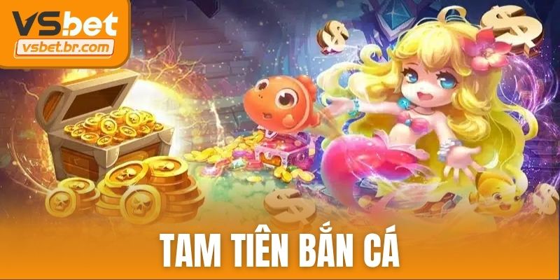 tam ti&ecirc;n b?n c&aacute;