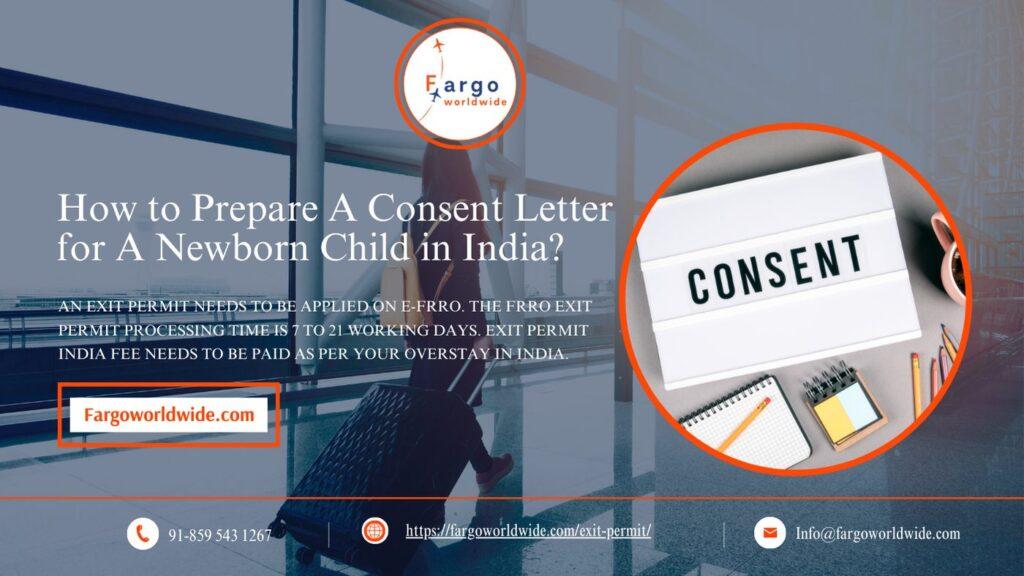 Consent Letter for A Newborn Child in India? | Fargoworldwide