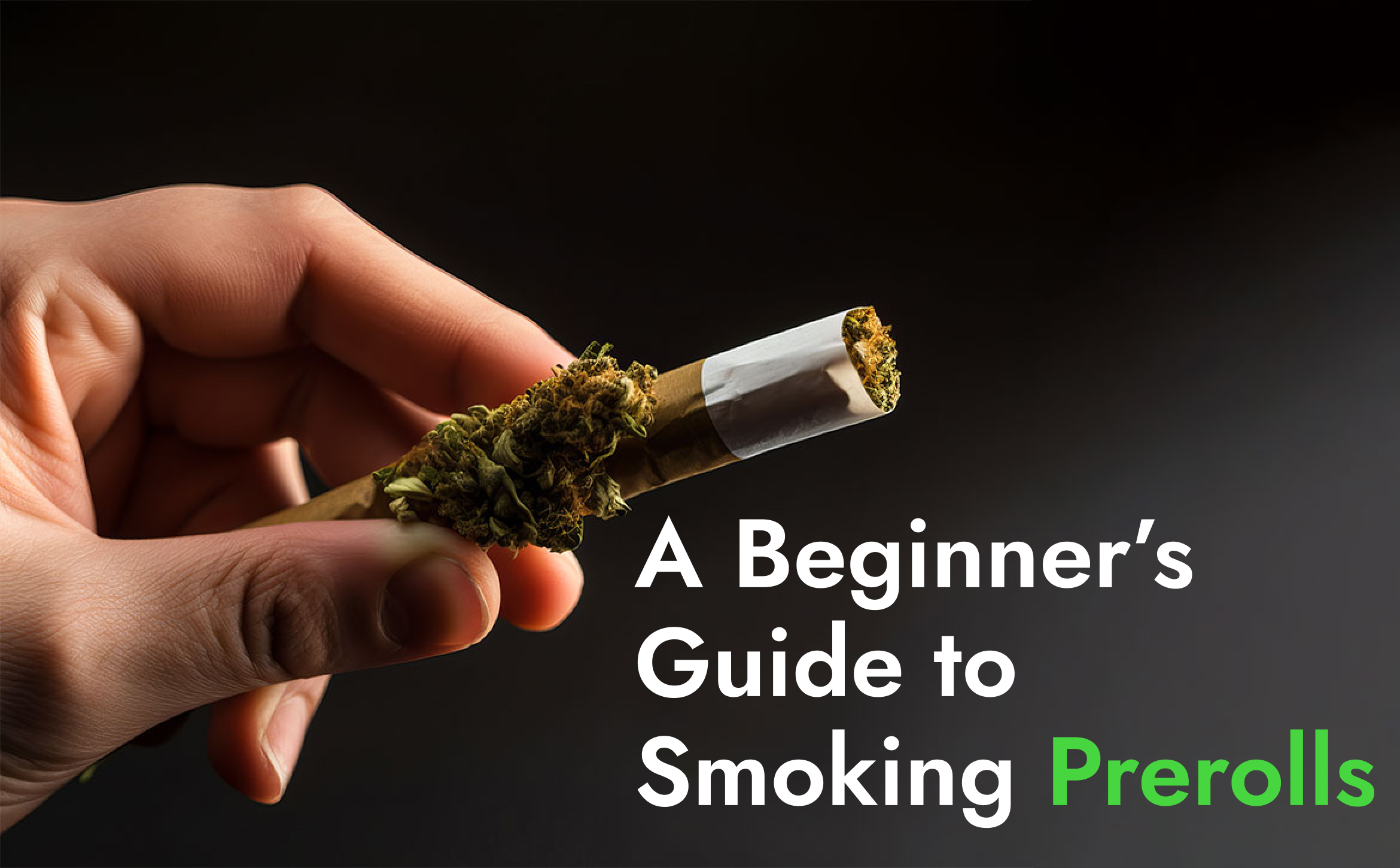 A Beginner's Guide to Smoking Prerolls - Greenstone Retail