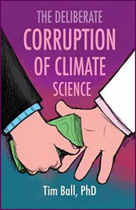 Tim Ball PhD - Book Deliberate Corruption Climate Science.jpg