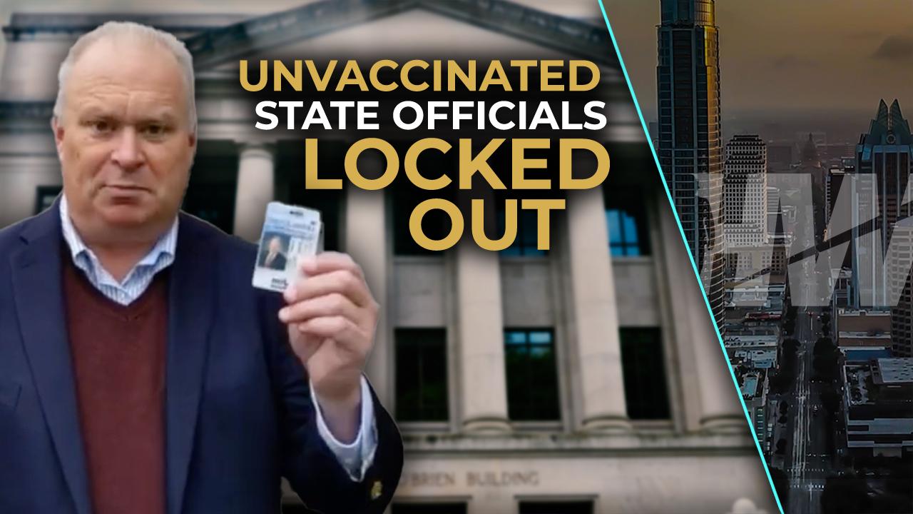 UNVACCINATED STATE OFFICIAL LOCKED OUT
