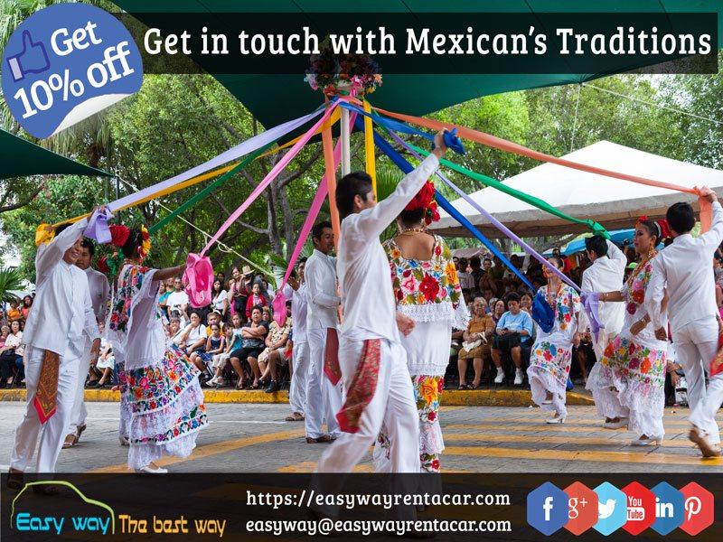 Get in touch with Mexicans Traditions.jpg