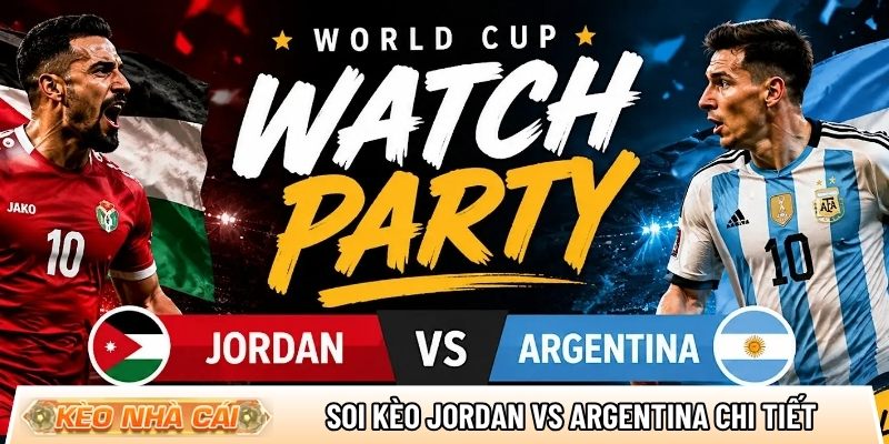 Soi k&egrave;o Jordan vs Argentina chi ti?t