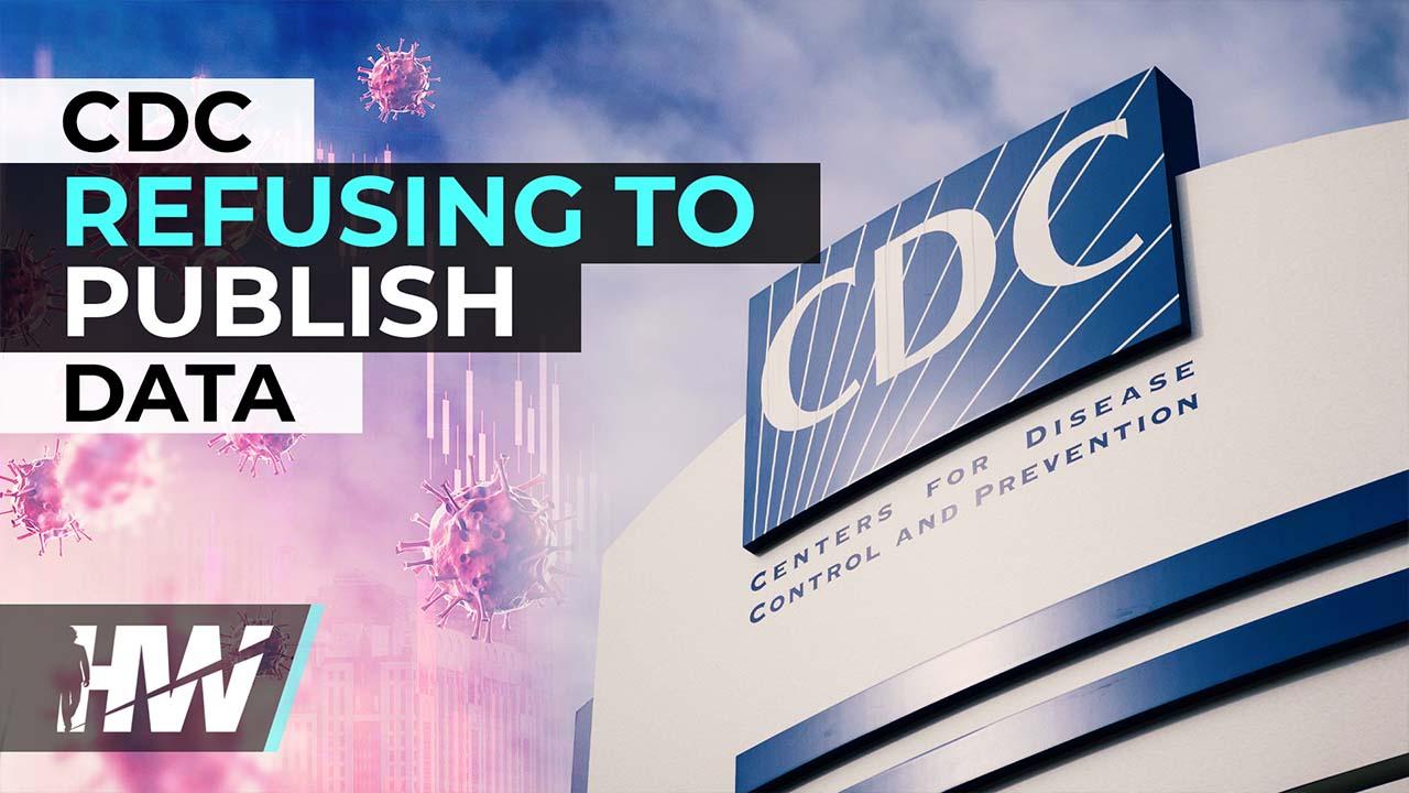 CDC REFUSING TO PUBLISH DATA