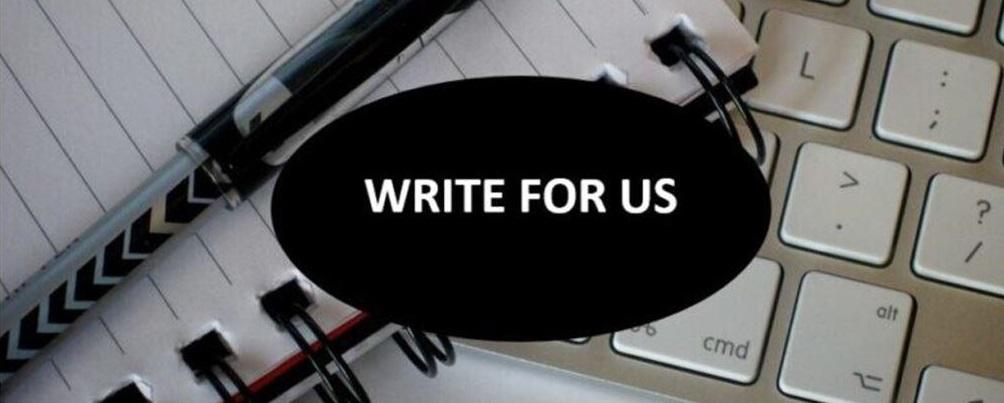 Write for us Technology | Tech Guest Post | Write For Us - Marketing  Business Tips