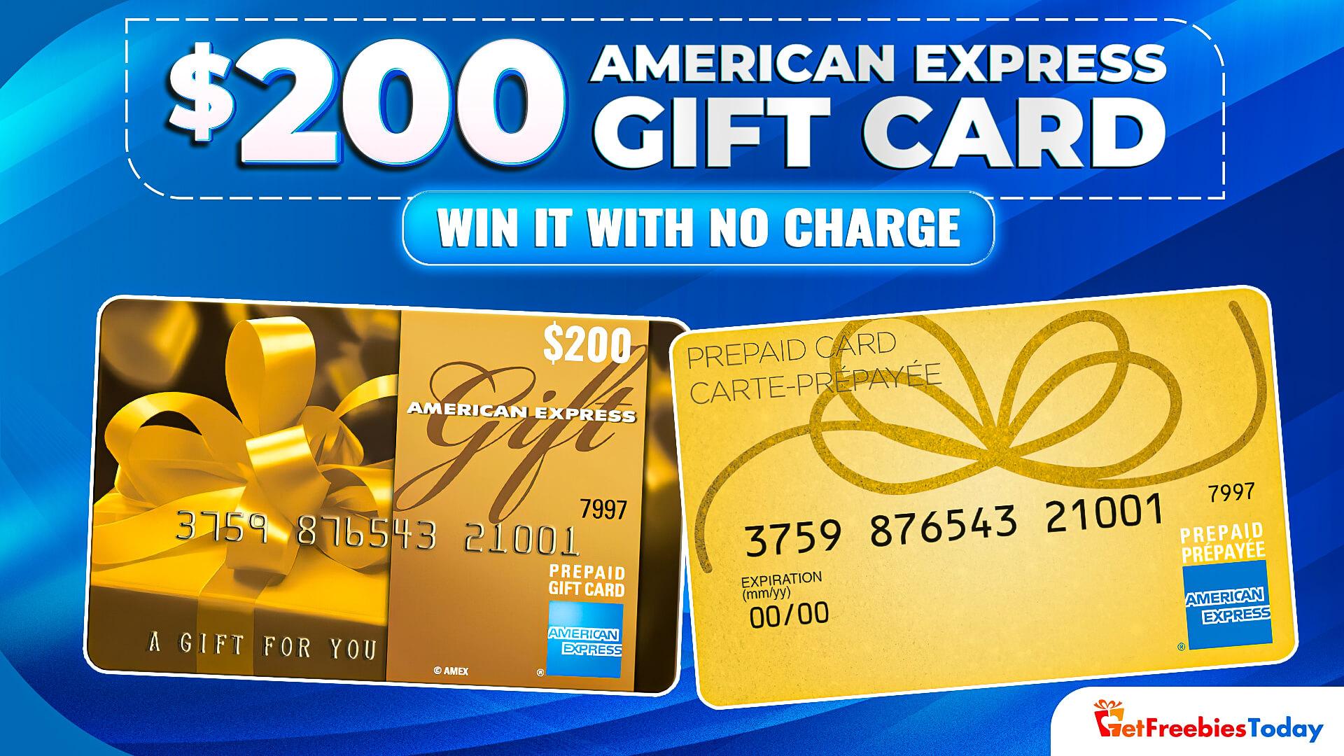 Obtain $200 American Express Gift Card Directly