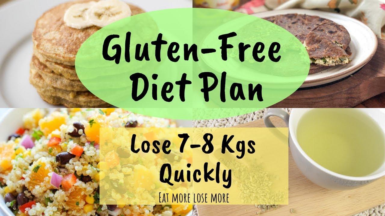 How to Lose Weight Fast with Gluten Free Diet Plan | Lose 7 Kgs Quickly | Gluten  Free Recipes - YouTube