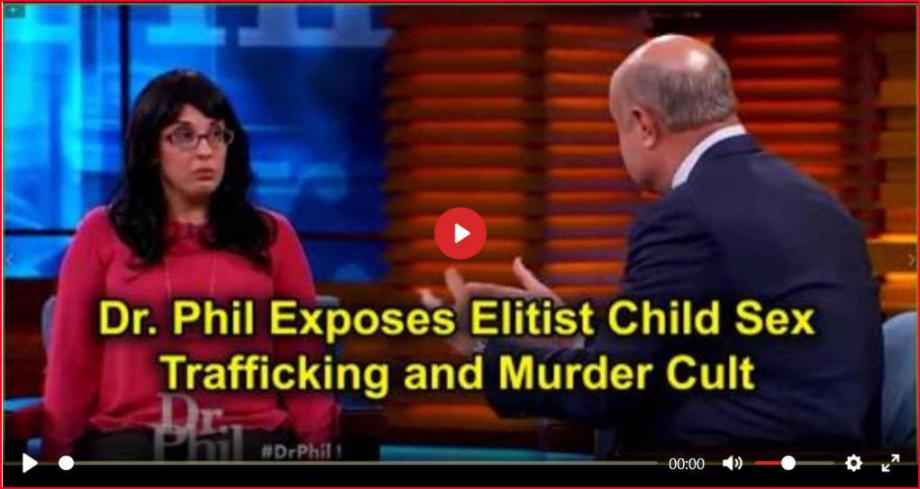 Dr Phil Exposes Elitist child sex trafficking and murder cult-b.jpg