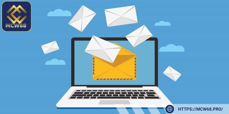 Liên hệ với MCW68 qua email là một phương thức tiện lợi