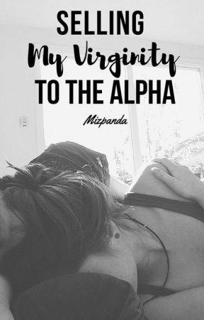 selling my virginity to the alpha mature chapters wattpad