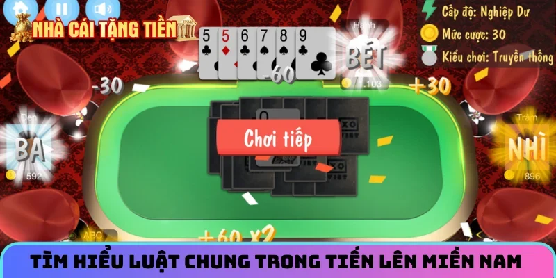 T&igrave;m hi?u lu?t chung trong Ti?n l&ecirc;n mi?n Nam