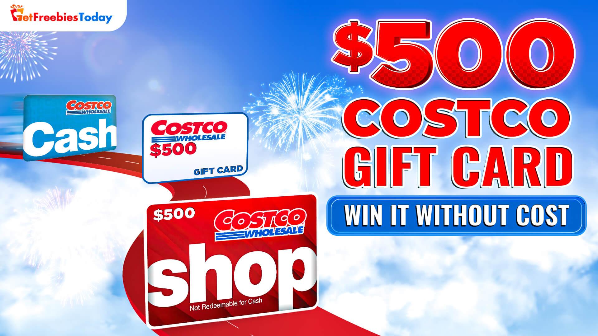 Find $500 Costco Gift Card Here