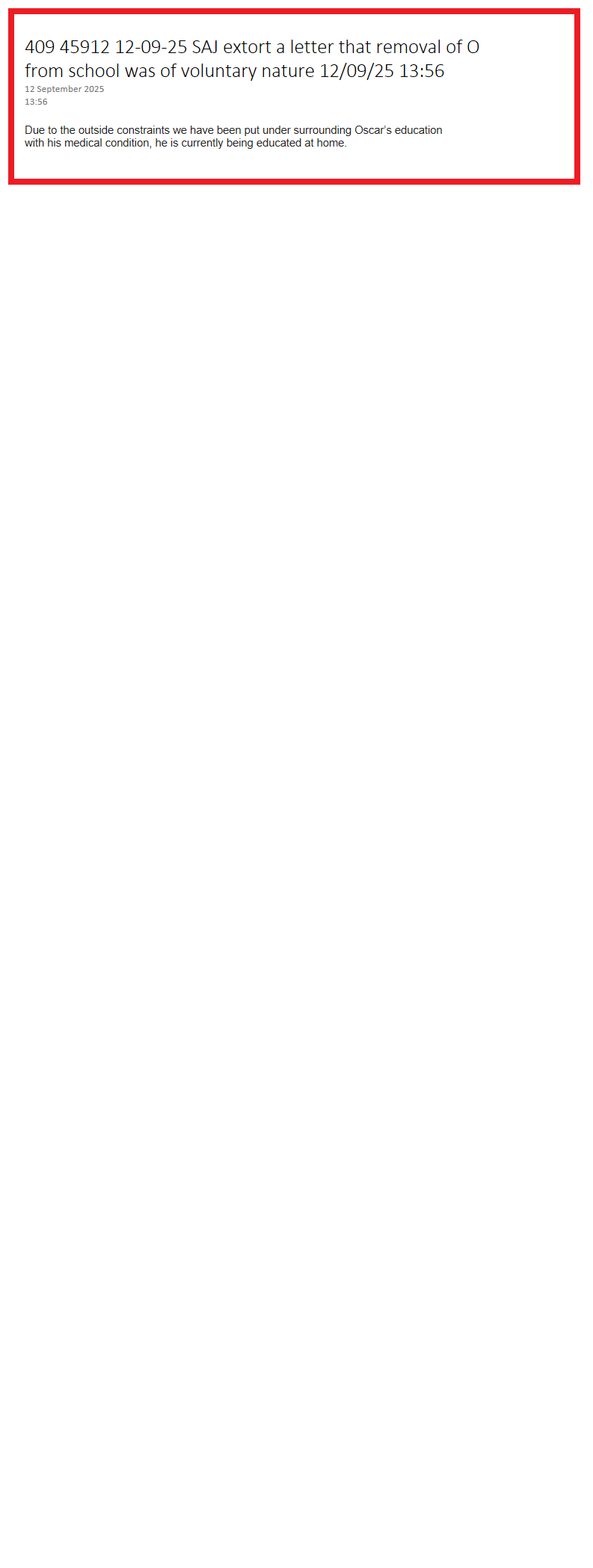 12-09-25 SAJ extort a letter that removal of O from school was of voluntary nature