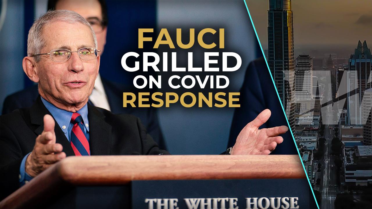 FAUCI GRILLED ON COVID RESPONSE
