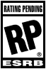 ESRB Content Rating: RP (Rating Pending)
