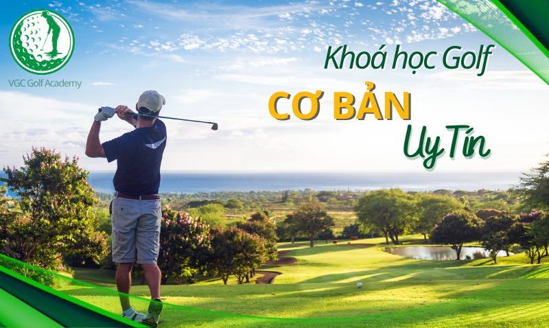 Khoá học golf cơ bản