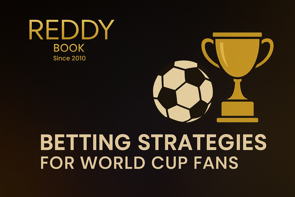 upcomingworldcupbettingstrategiesforcasualandseriousfans.png