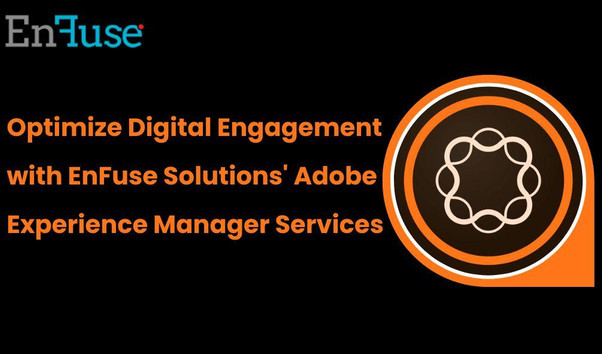 optimizedigitalengagementwithenfusesolutionsadobeexperiencemanagerservices.jpg